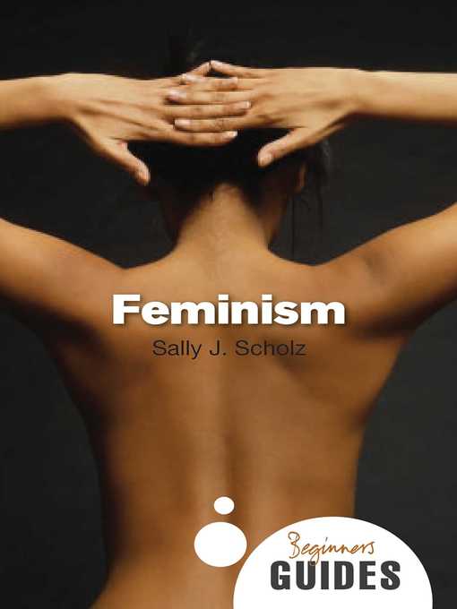 Title details for Feminism by Sally J. Scholz - Available
